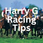 Harry G Racing Tips